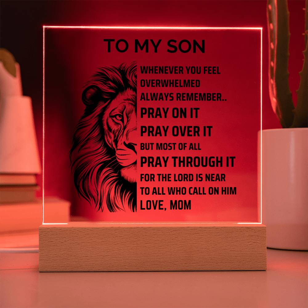 ShineOn Fulfillment Acrylic To my Son from Mom - Pray Over it - Square Acrylic Plaque