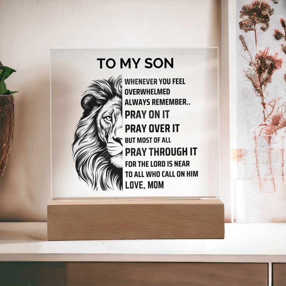 ShineOn Fulfillment Acrylic Wooden Base To my Son from Mom - Pray Over it - Square Acrylic Plaque