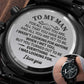 ShineOn Fulfillment Jewelry Standard Box To my Man - You turned out to be everthing - Premium Watch