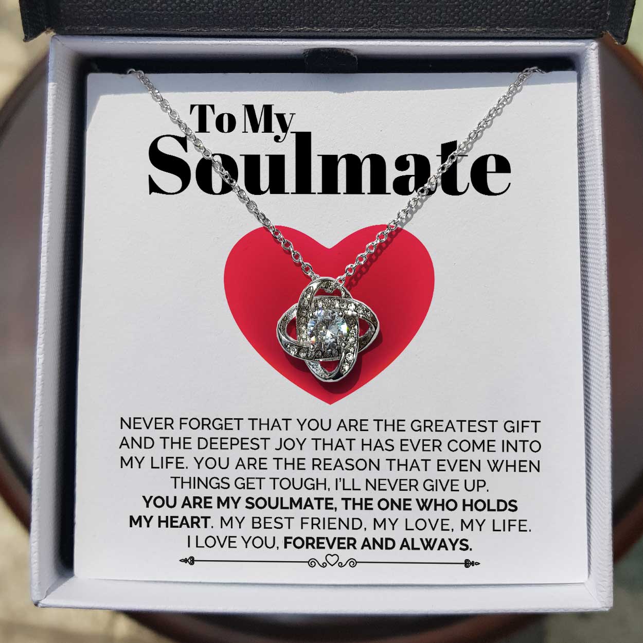 ShineOn Fulfillment Jewelry Standard Box To My Soulmate - The One Who Holds My Heart - Knot Necklace
