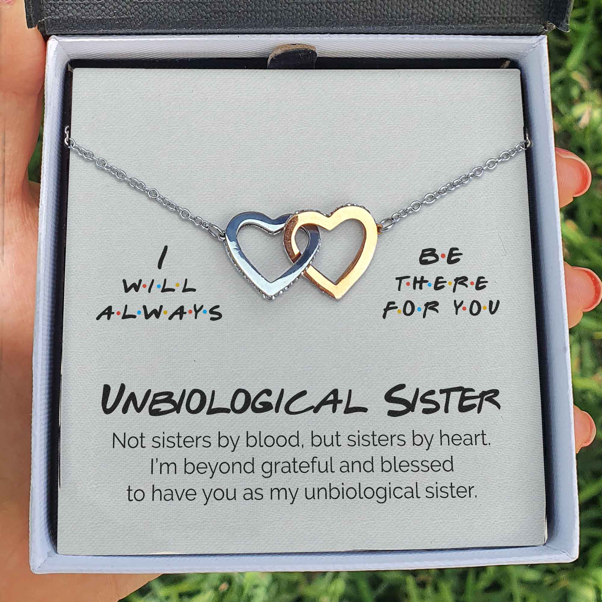 Unbiological Sister - We're Not Sisters By Blood But Sister By Heart - –  Classy Gift