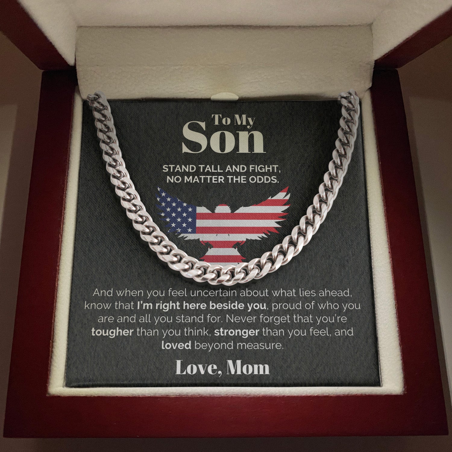 To my Son from Mom - 5mm Cuban Link Chain - Stand Tall and Fight