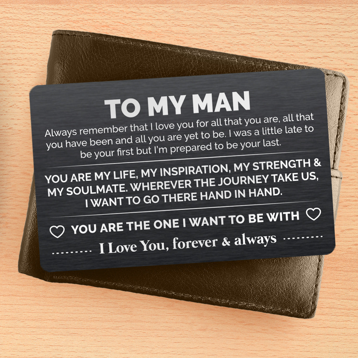 GlowUp To My Man - All that you are - Engraved Metal Card for Wallet