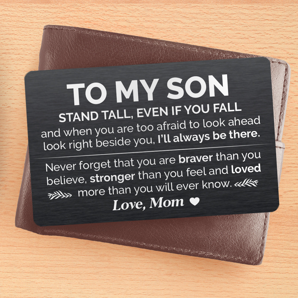 GlowUp To My Son from Mom - Stand Tall - Engraved Metal Card for Wallet
