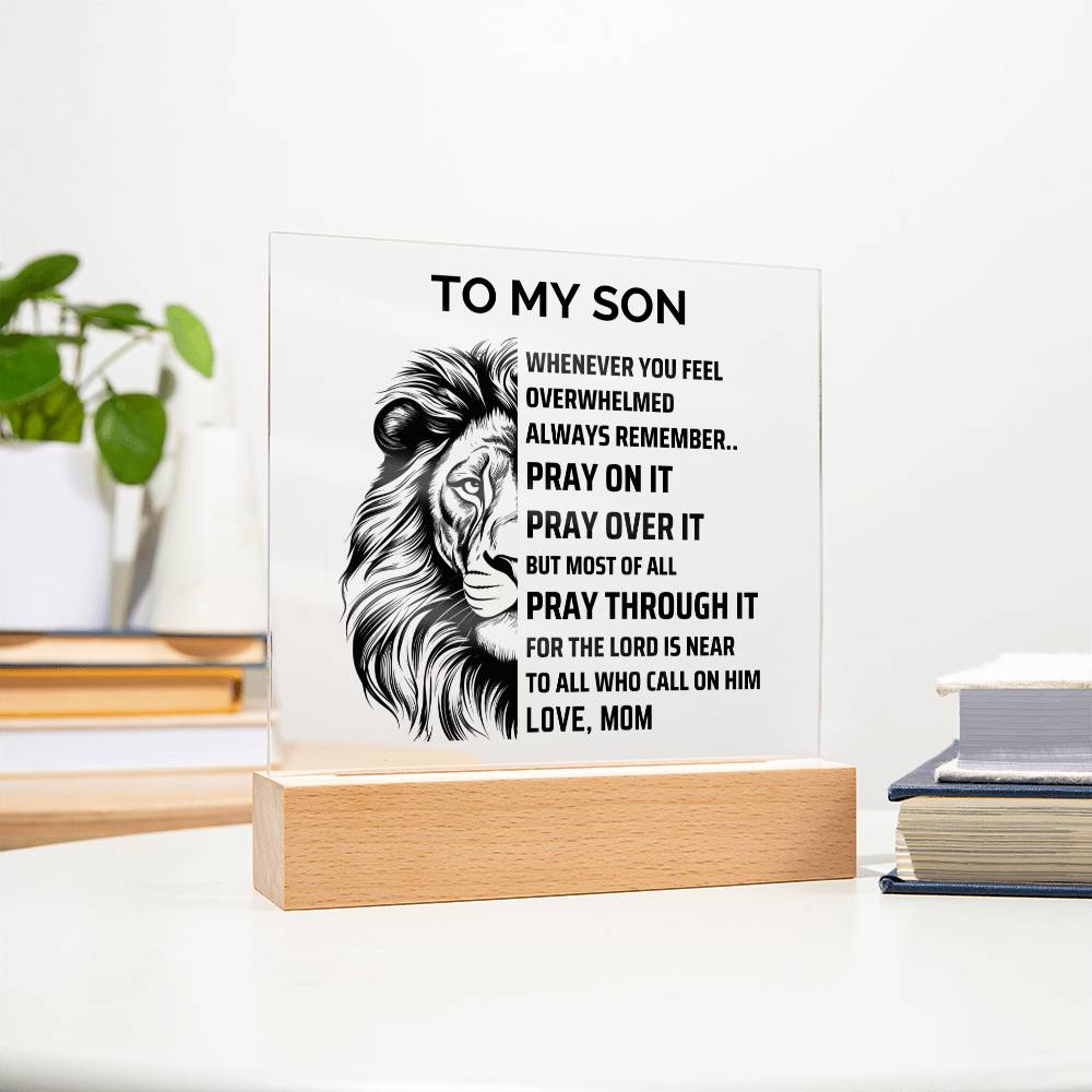 ShineOn Fulfillment Acrylic To my Son from Mom - Pray Over it - Square Acrylic Plaque
