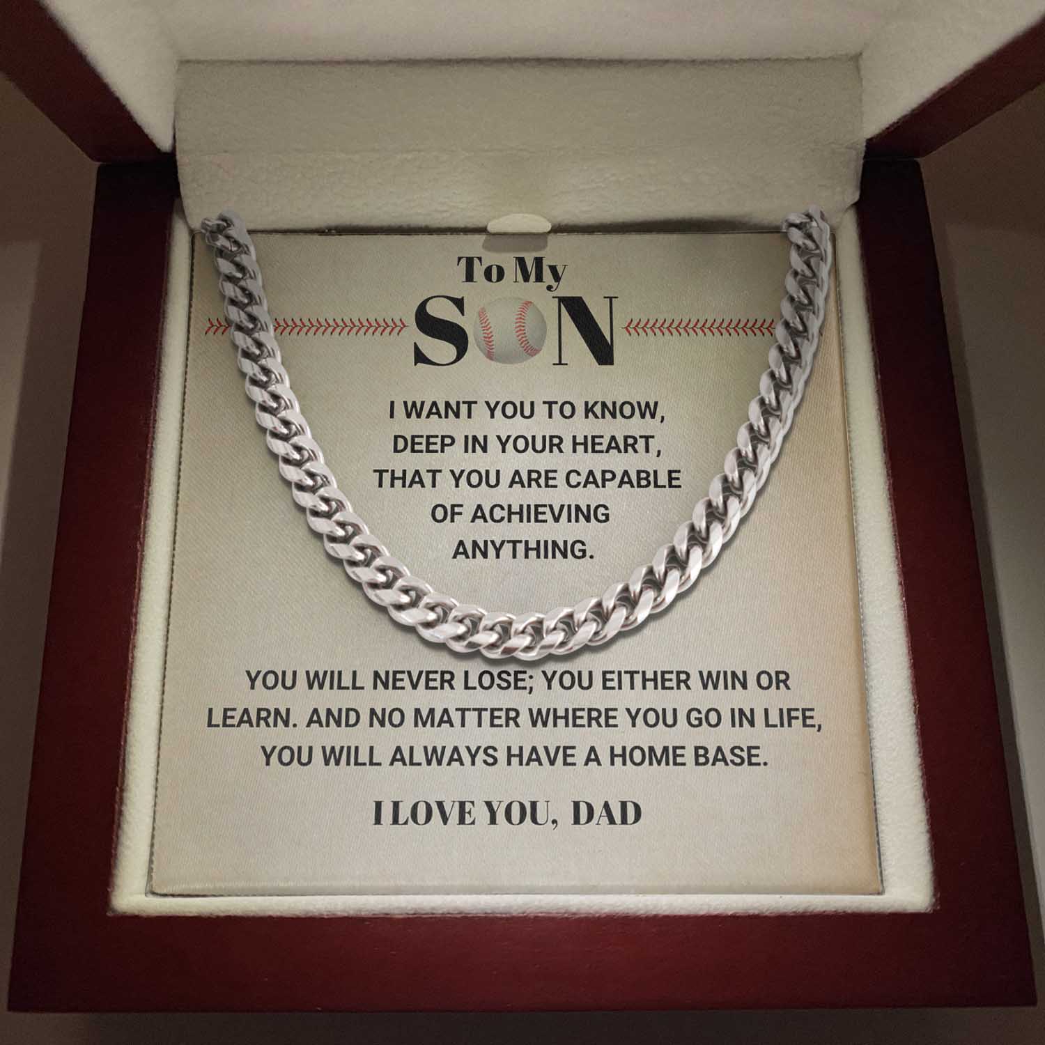 ShineOn Fulfillment Cuban Link Chain Stainless Steel / Luxury Box To my Son from Dad - Home Base - 5mm Cuban Link Chain