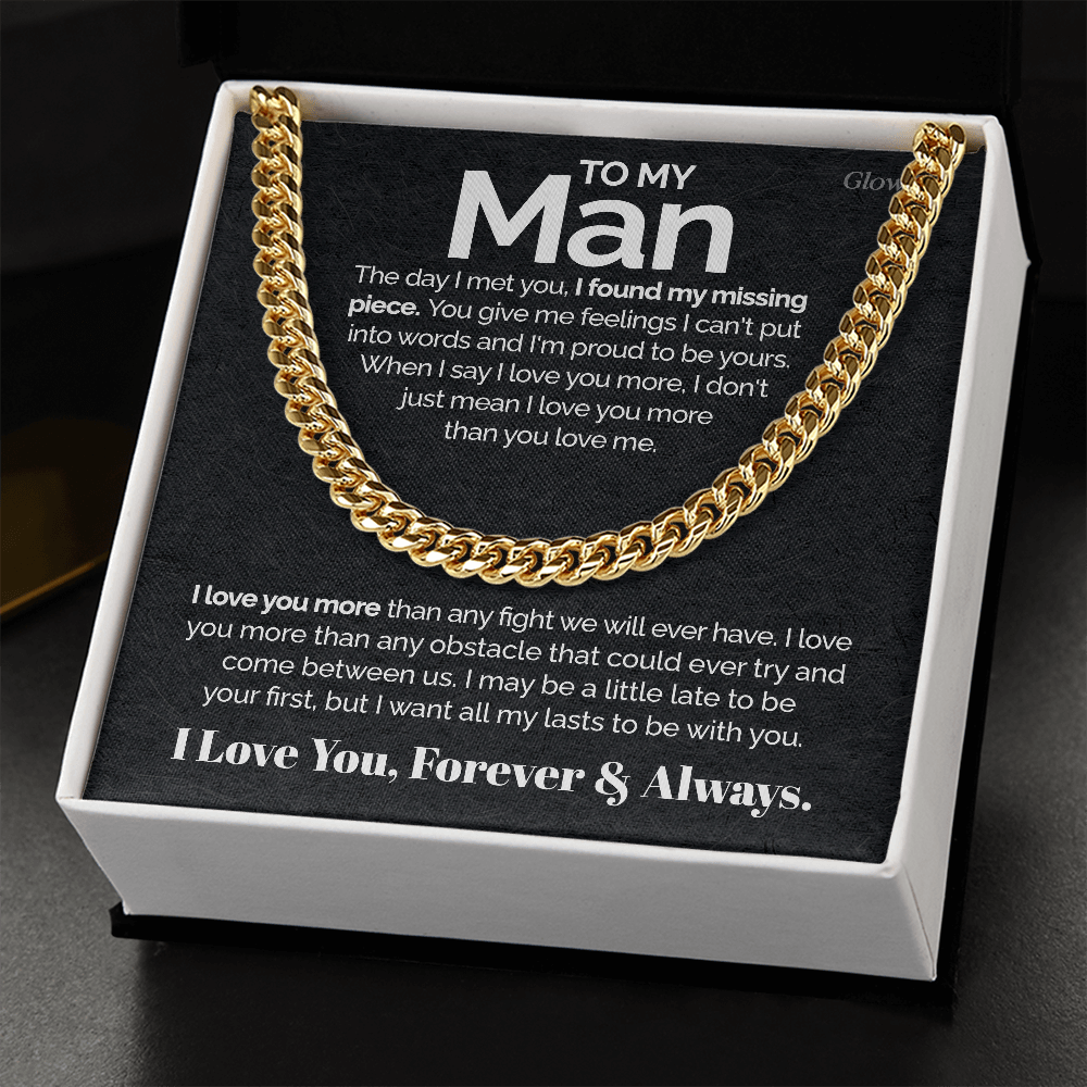 ShineOn Fulfillment Jewelry 14K Gold Over Stainless Steel Cuban Link Chain / Standard Box To my Man - I love you more - Cuban Link Chain