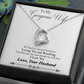 ShineOn Fulfillment Jewelry 14k White Gold Finish / Standard Box To My Gorgeous Wife - Forever Love - My Last Breath
