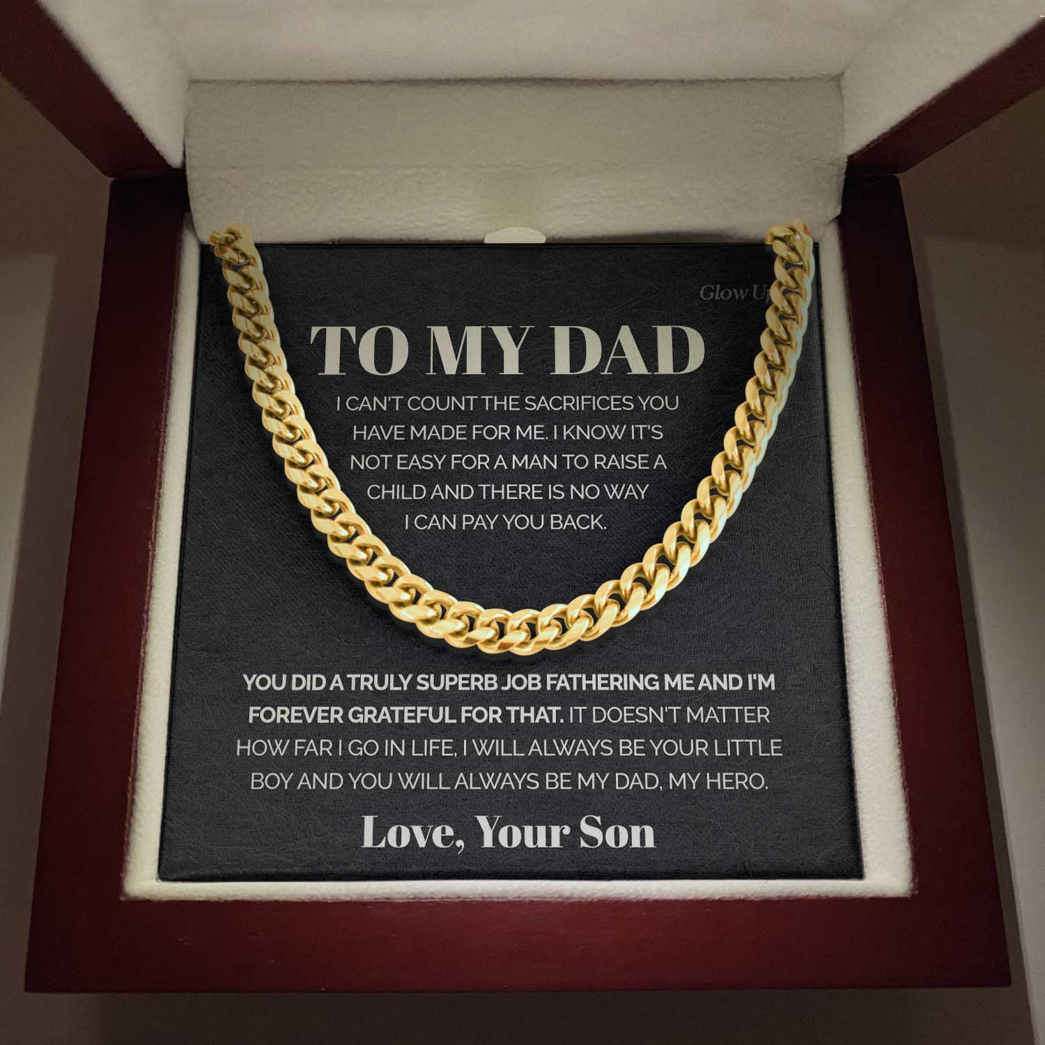 ShineOn Fulfillment Jewelry 14K Yellow Gold Finish / Luxury Box To my Dad from Son - It's not easy for a man to raise a child - Cuban Link Chain