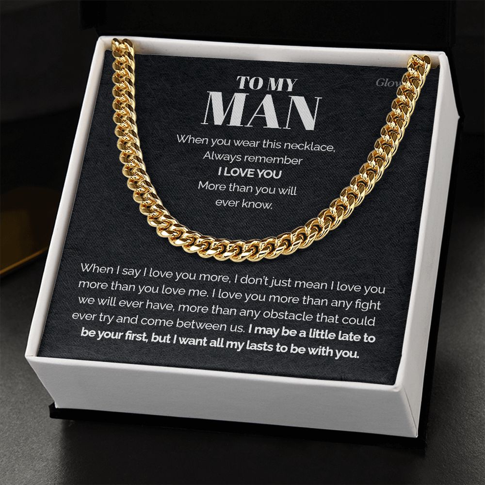 ShineOn Fulfillment Jewelry 14K Yellow Gold Finish / Standard Box To my Man - I love you - Cuban Link Chain