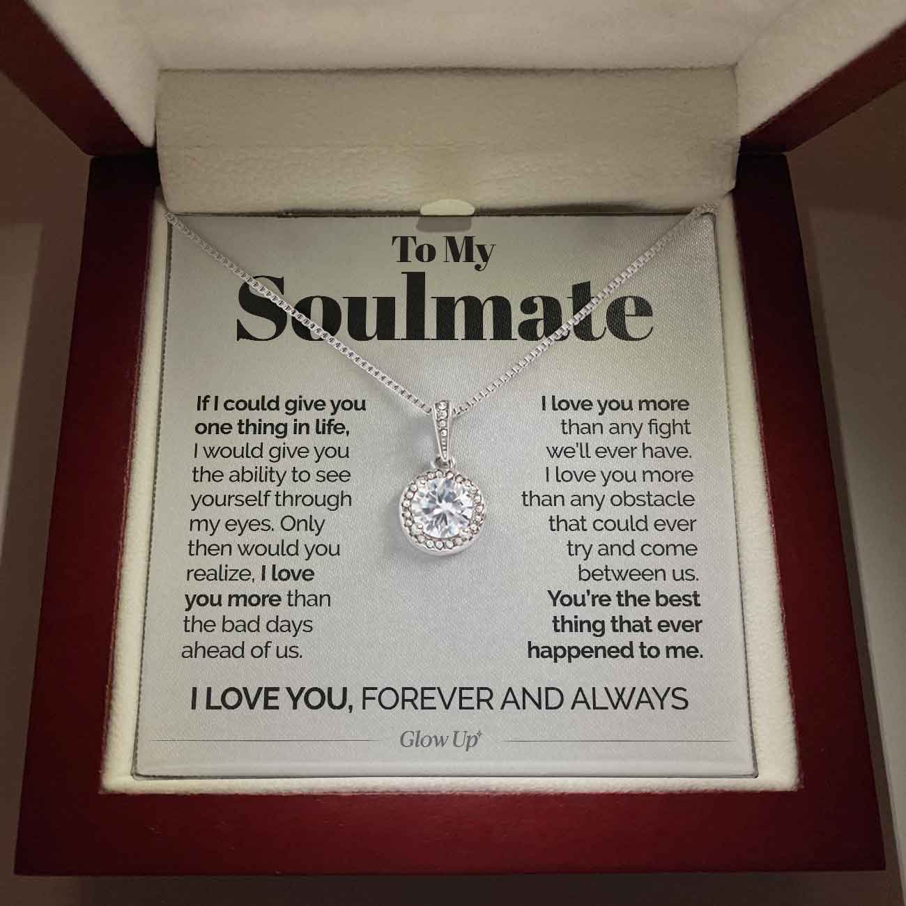 ShineOn Fulfillment Jewelry Mahogany Style Luxury Box To My Soulmate - If I Could Give You One Thing In Life - Eternal Hope Necklace