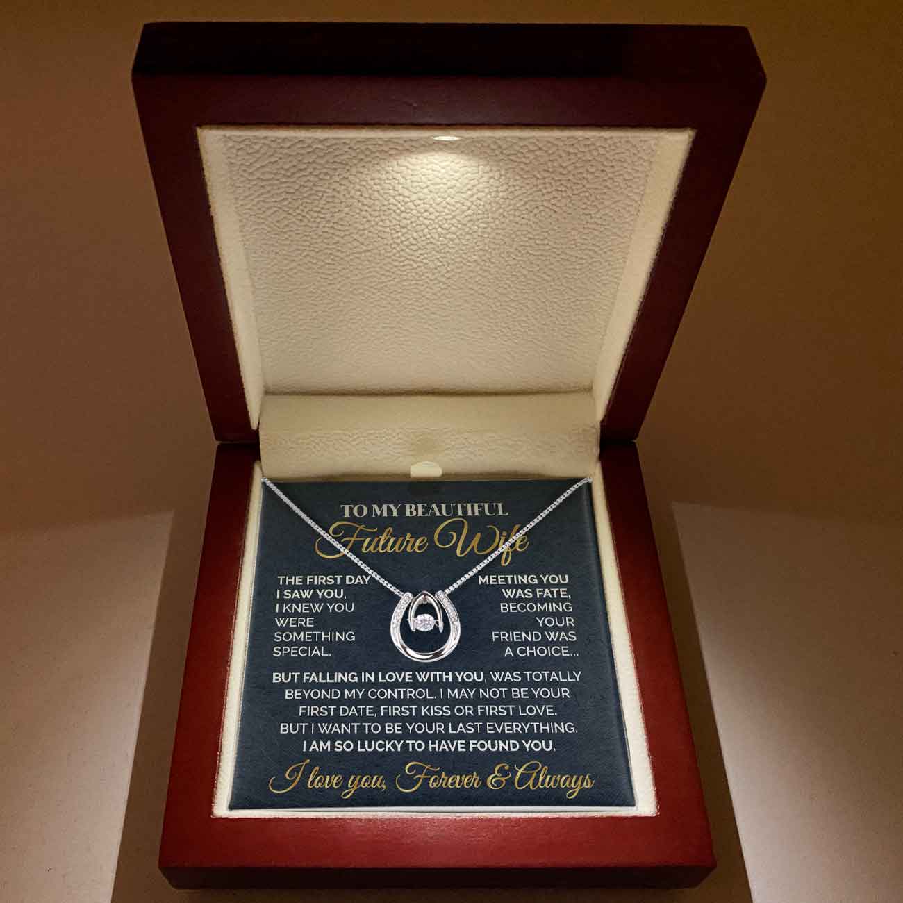 ShineOn Fulfillment Jewelry Mahogany Style Luxury Box with LED To My Future Wife - The First Day I Saw You - Lucky In Love Necklace