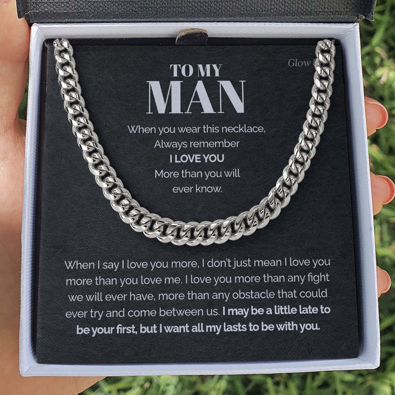 ShineOn Fulfillment Jewelry Stainless Steel / Standard Box To my Man - I love you - Cuban Link Chain