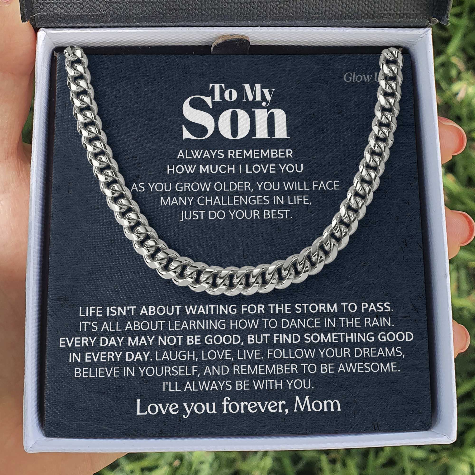 ShineOn Fulfillment Jewelry Stainless Steel / Standard Box To my Son - Always remember - Cuban Link Chain