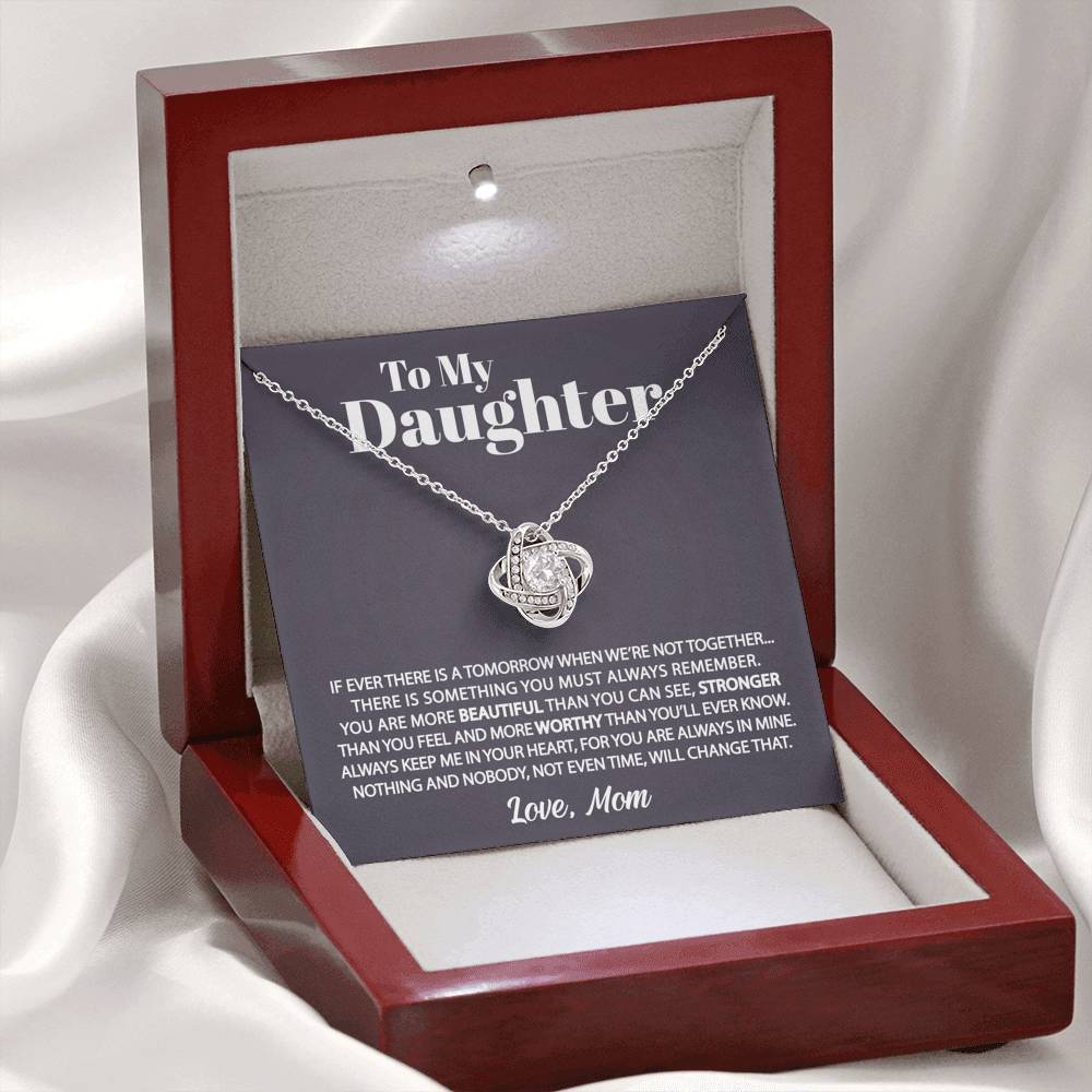 ShineOn Fulfillment Jewelry Standard Box To my Daughter - If Ever There Is a Tomorrow - Love Knot Necklace