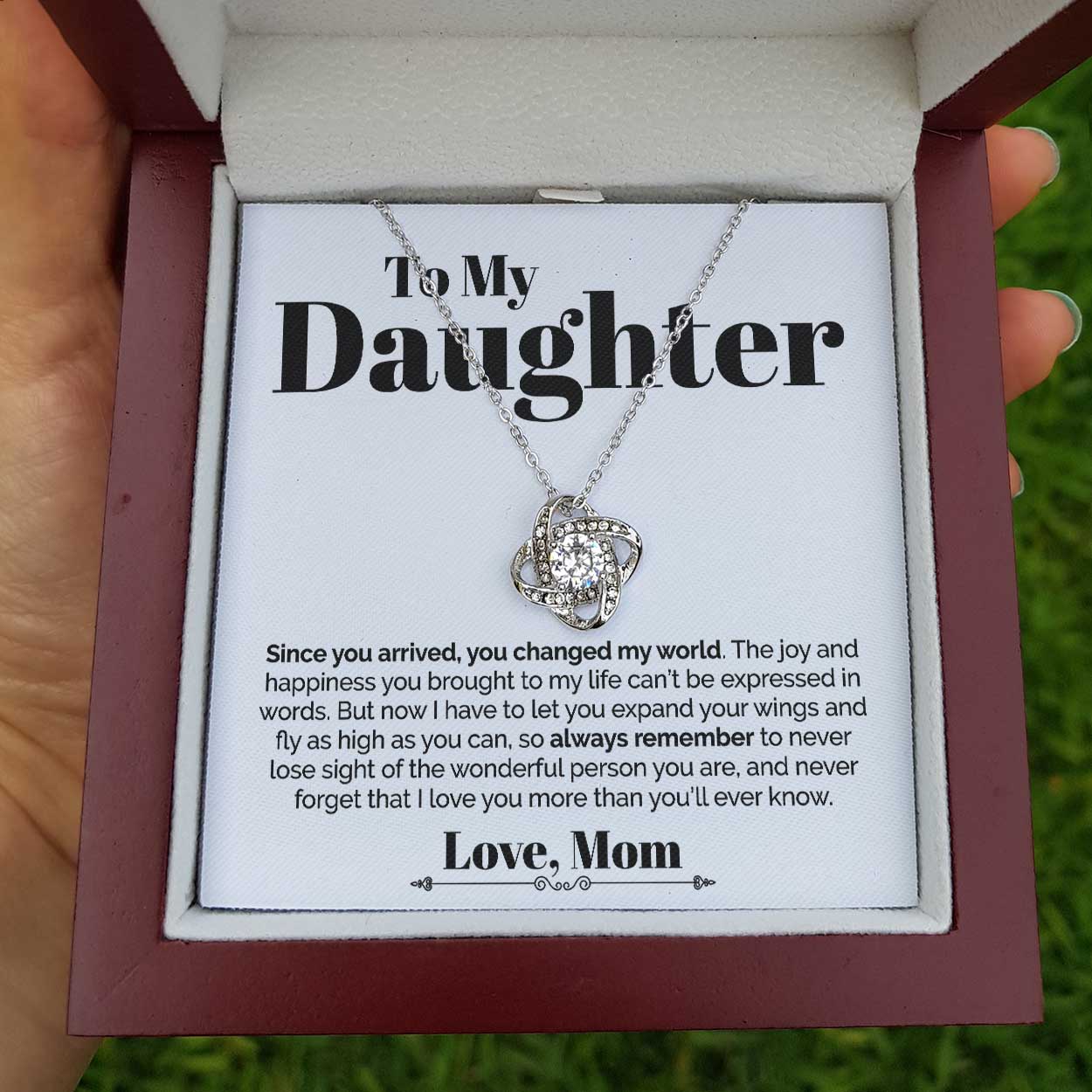 ShineOn Fulfillment Jewelry Standard Box To My Daughter - Since You Arrived - Love Knot Necklace
