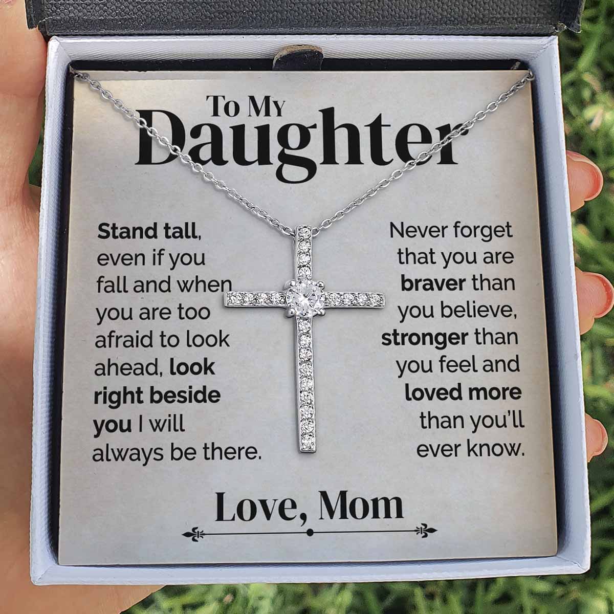 ShineOn Fulfillment Jewelry Standard Box To My Daughter - Stand tall- Cross Pendant