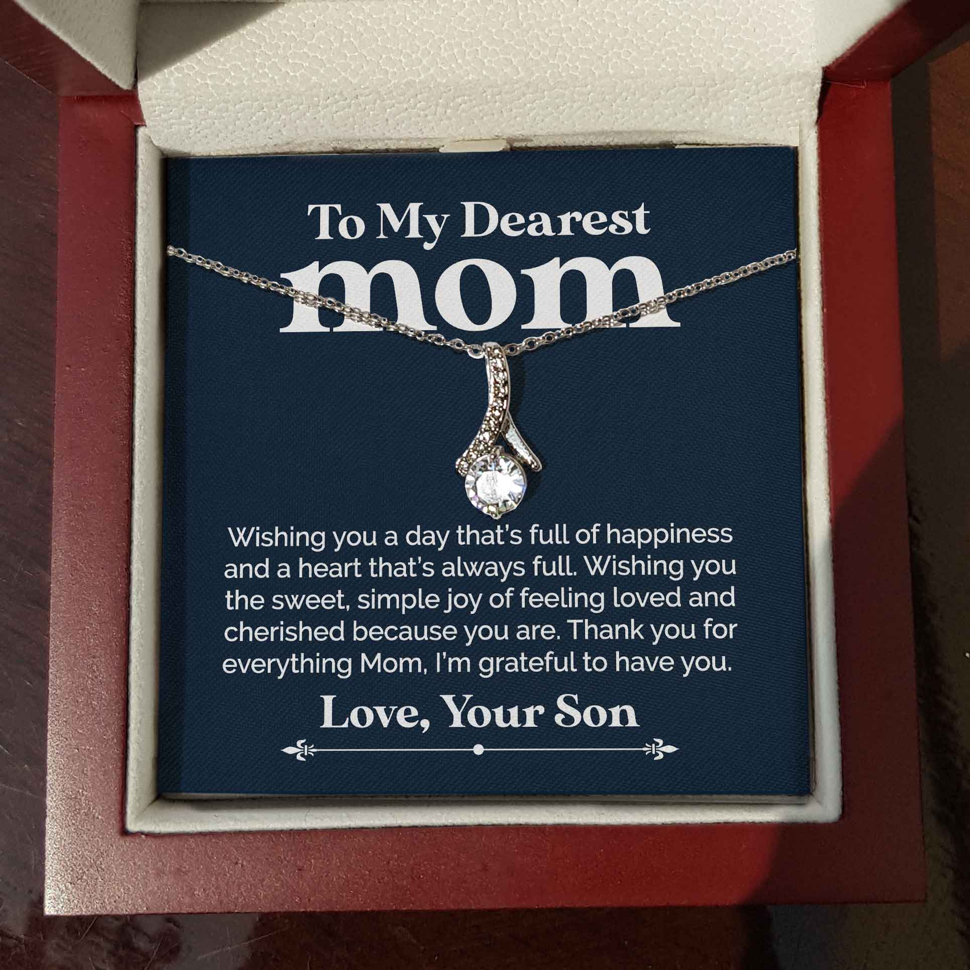 ShineOn Fulfillment Jewelry Standard Box To My Dearest Mom - Grateful To Have You - Necklace