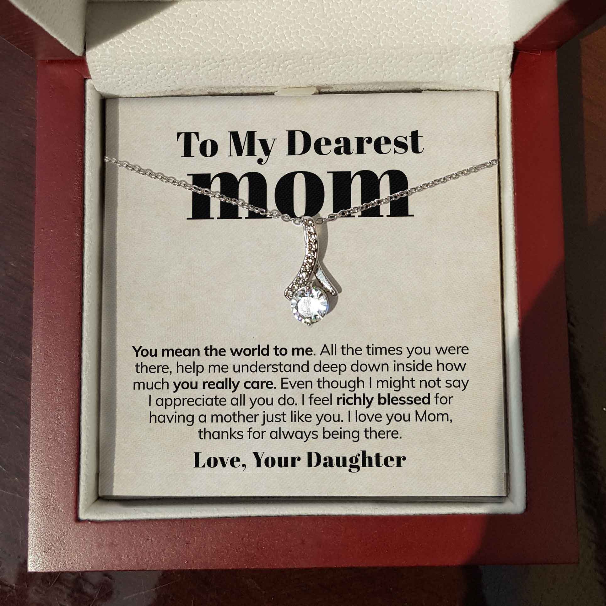 ShineOn Fulfillment Jewelry Standard Box To My Dearest Mom - You Mean The World To Me - Ribbon Necklace