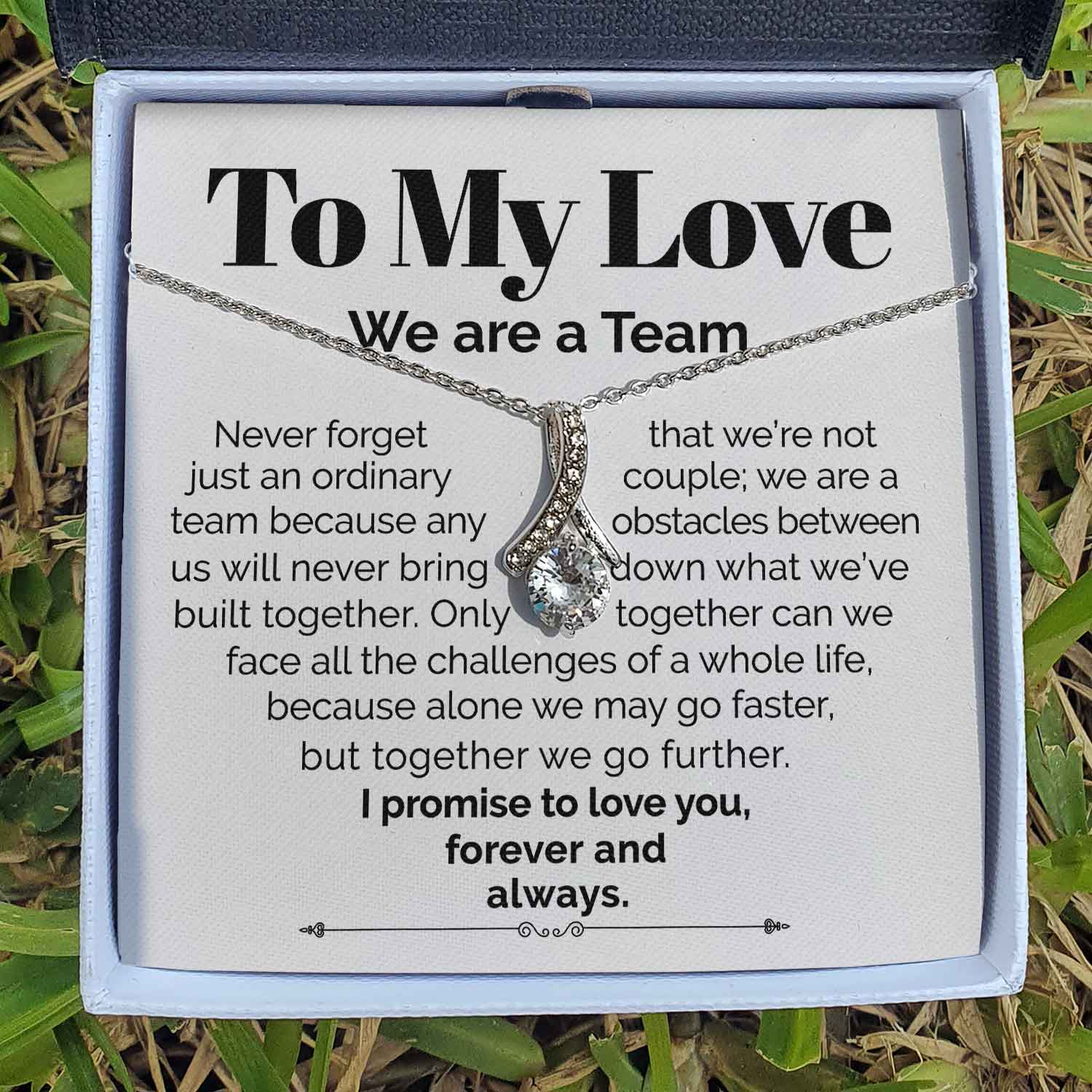 ShineOn Fulfillment Jewelry Standard Box To My Love - We Are A Team - Ribbon Necklace