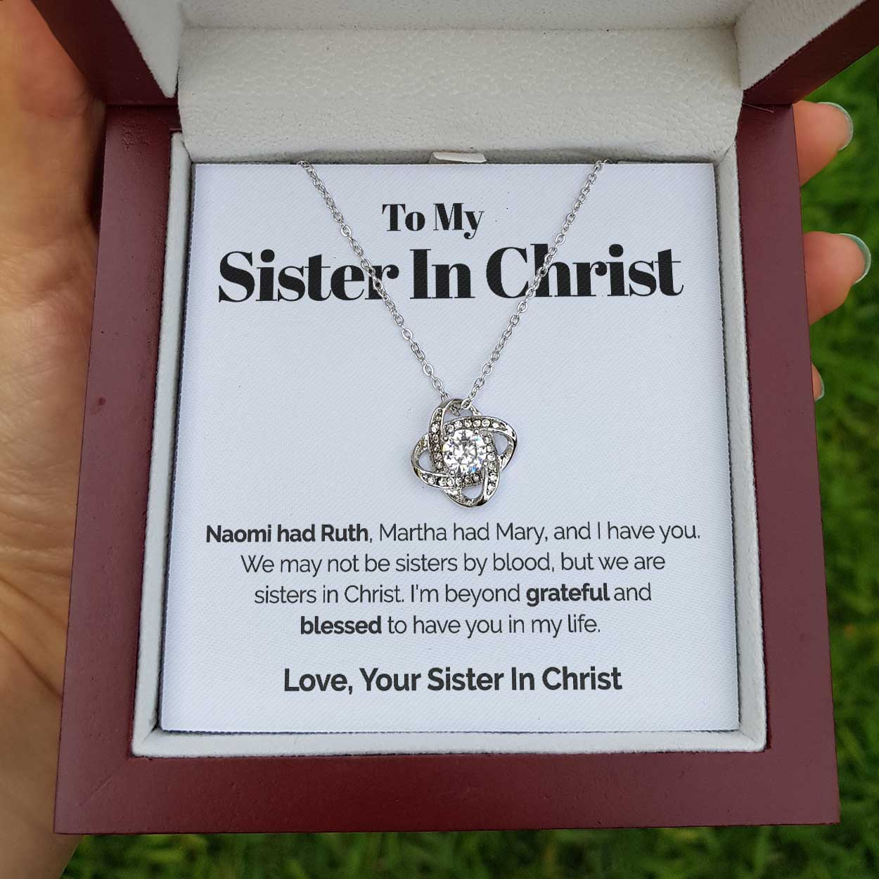 ShineOn Fulfillment Jewelry Standard Box To My Sister In Christ - I Have You - Love Knot Necklace