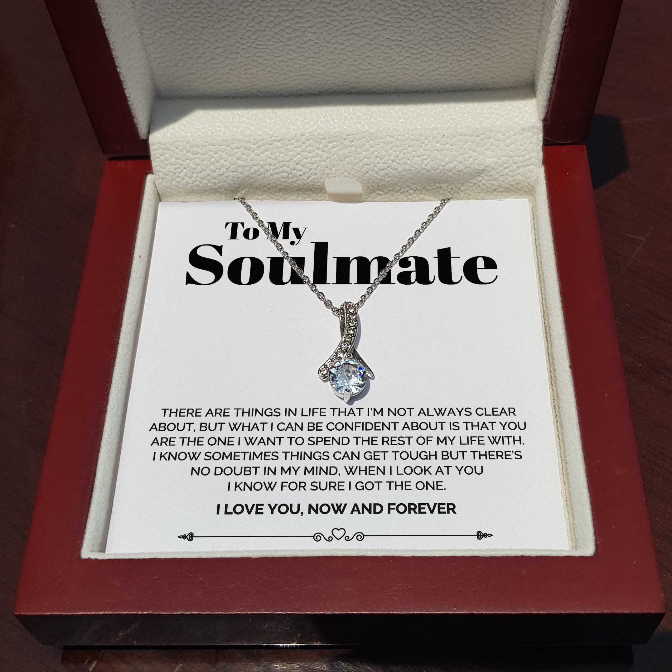 ShineOn Fulfillment Jewelry Standard Box To my Soulmate - I Got The One - Necklace