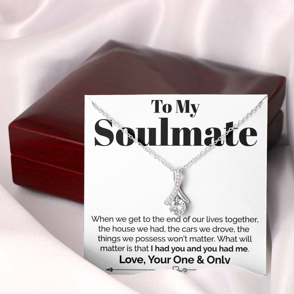 ShineOn Fulfillment Jewelry Standard Box To My Soulmate - I Had You And You Had Me - Ribbon Necklace