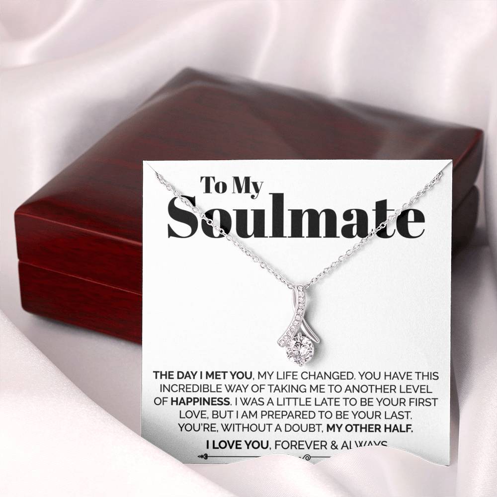 ShineOn Fulfillment Jewelry Standard Box To My Soulmate - The Day I Met You My Life Changed - Ribbon Necklace