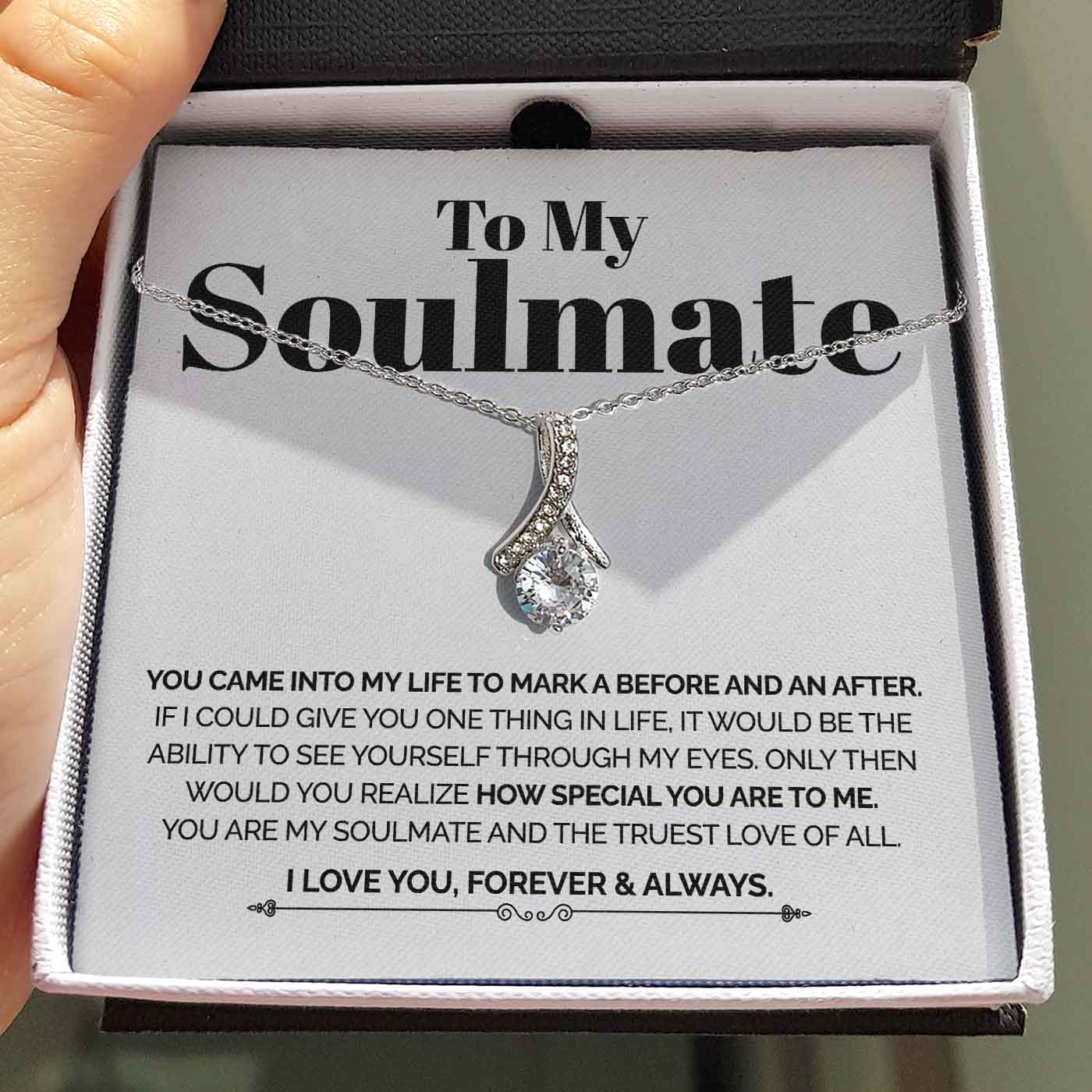 ShineOn Fulfillment Jewelry Standard Box To My Soulmate - You came into my life - Ribbon Necklace