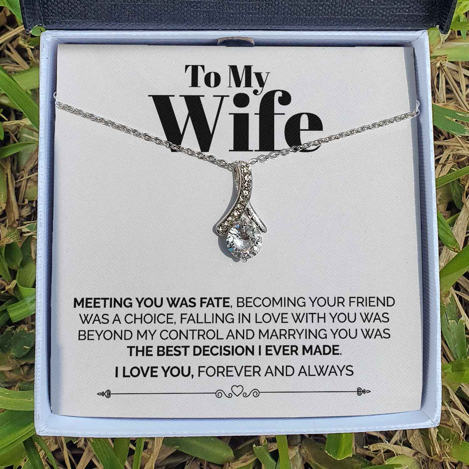 ShineOn Fulfillment Jewelry Standard Box To My Wife - Meeting You Was Fate - Ribbon Necklace