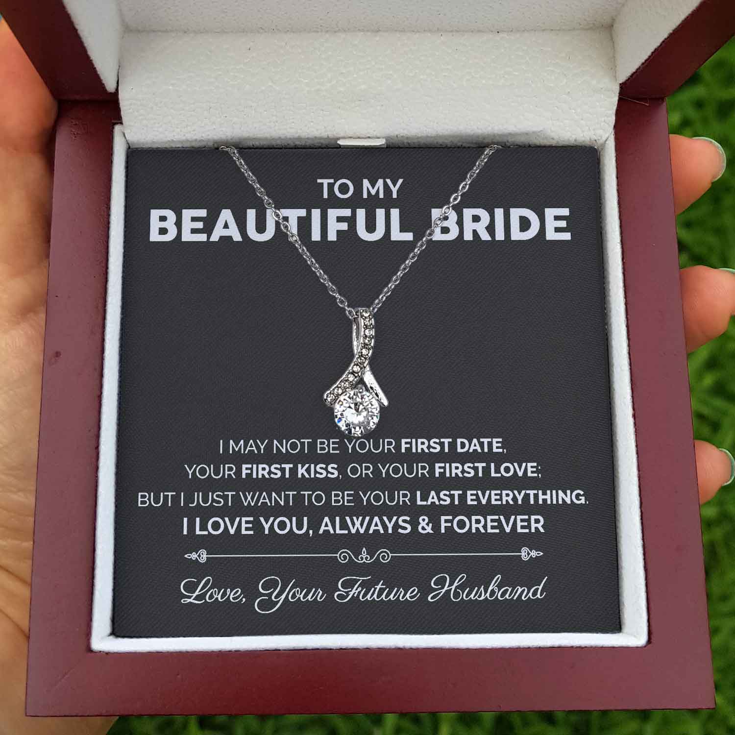 ShineOn Fulfillment Jewelry To My Beautiful Bride - Your Last Everything - Ribbon Necklace