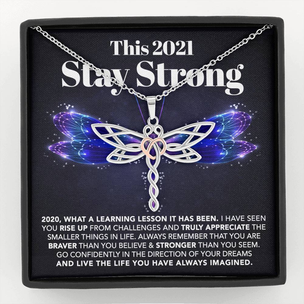 ShineOn Fulfillment Message Cards Standard Box This 2021 - Stay Strong - Dragonfly Necklace