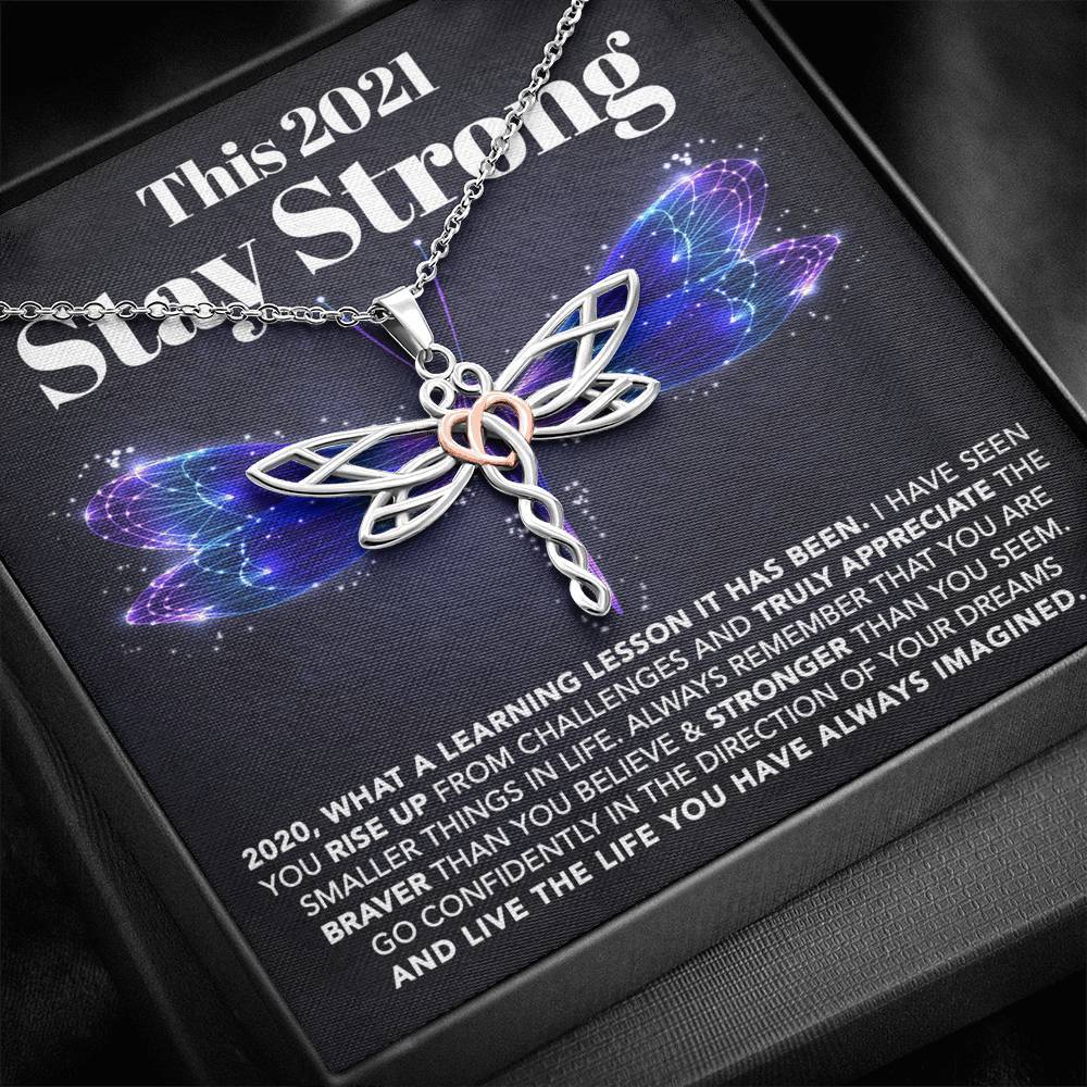 ShineOn Fulfillment Message Cards Standard Box This 2021 - Stay Strong - Dragonfly Necklace