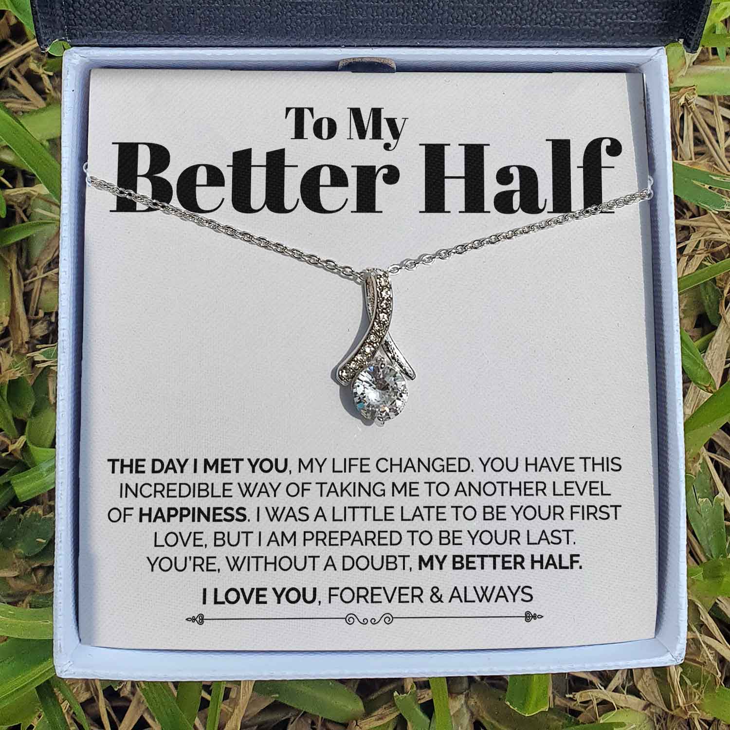 ShineOn Fulfillment Message Cards Standard Box To My Better Half - The Day I Met You - Ribbon Necklace